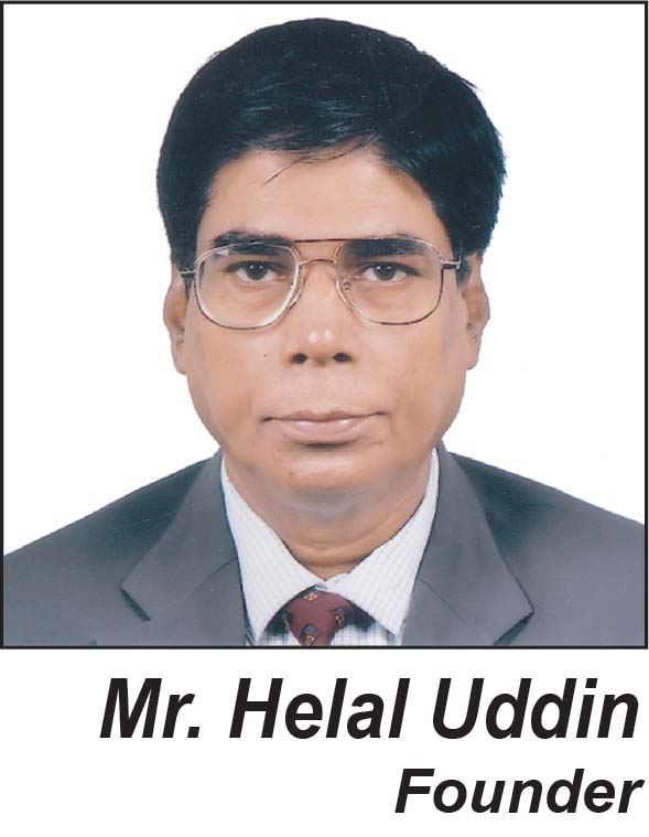 Late Mr. Helal Uddin Helu - Honorable Founder